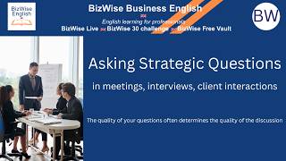Strategic Questioning in Meetings | Ask Better Business Questions in English