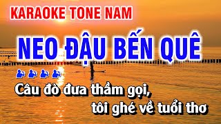 Neo Đậu Bến Quê Karaoke Nhạc Sống Tone Nam | Kim Chi Karaoke