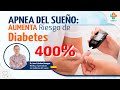 APNEA DEL SUEÑO aumenta RIESGO DE DIABETES 400% | Tu Salud Guía