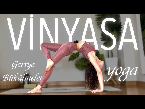 Vinyasa Yoga (Orta Seviye) | 35 Dk'da Geriye Bükülmeler & Bacak Esnekliği | Ayşe Kaya İle Yoga