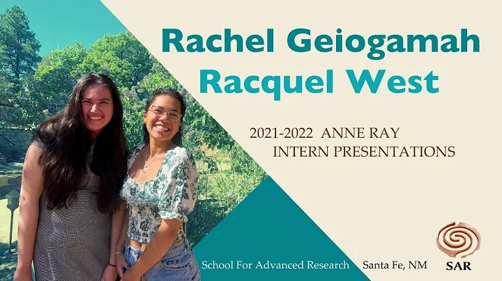 2021-2022 Anne Ray Intern Presentation