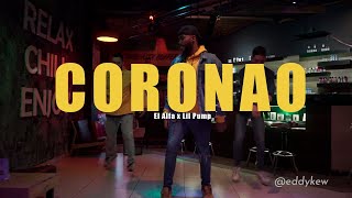 El Alfa El Jefe - CORONAO NOW ft. Lil Pump - Coreografía By EDDY KEW