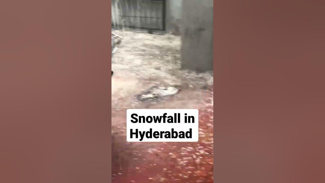 Snowfall in Hyderabad Rain Oolay Faisal Qureshi vlogs YouTube Snowfall in Hyderabad Rain Oolay Faisal Qureshi vlogs YouTube