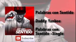 Daddy Yankee Palabra Con Sentimiento /FlOW Mussic HD/