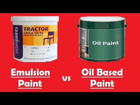 Difference Between Emulsion paint and Oil