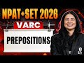 NPAT + SET 2026 | Preposition | VARC | IPMAT Wallah