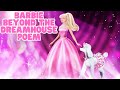 Barbie beyond the dreamhouse poem  kid venture world