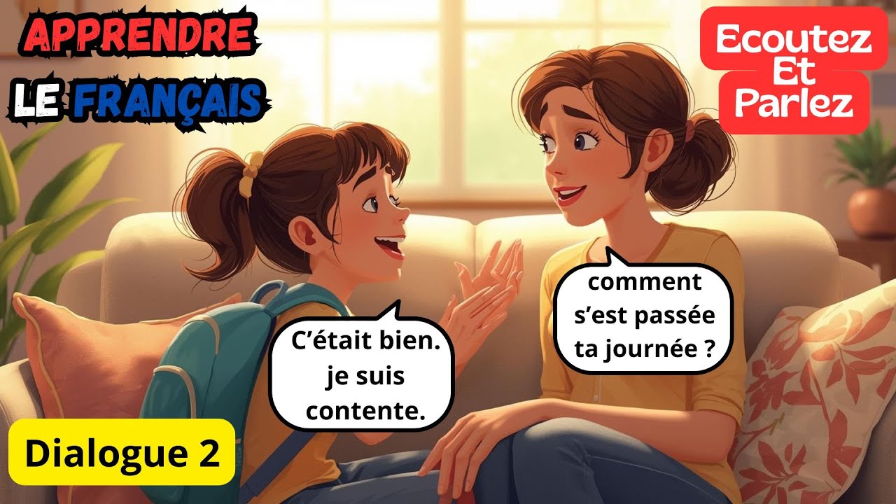 Dialogue 2: La rentrée scolaire |Apprenez le français du Quotidien et pratiquez l'expression orale