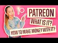 My PATREON! How it works! How and who can have income with Patreon? Examples.