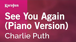 Video Mix - Karaoke See You Again (Piano Version) - Charlie Puth * - Playlist 