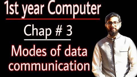 Modes of data communication in Urdu/Hindi | 1st year computer chapter 3