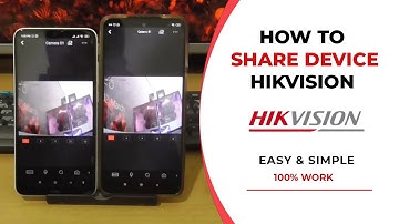 How To Share Hik Connect Mobile to Mobile | Hik Connect Share Device