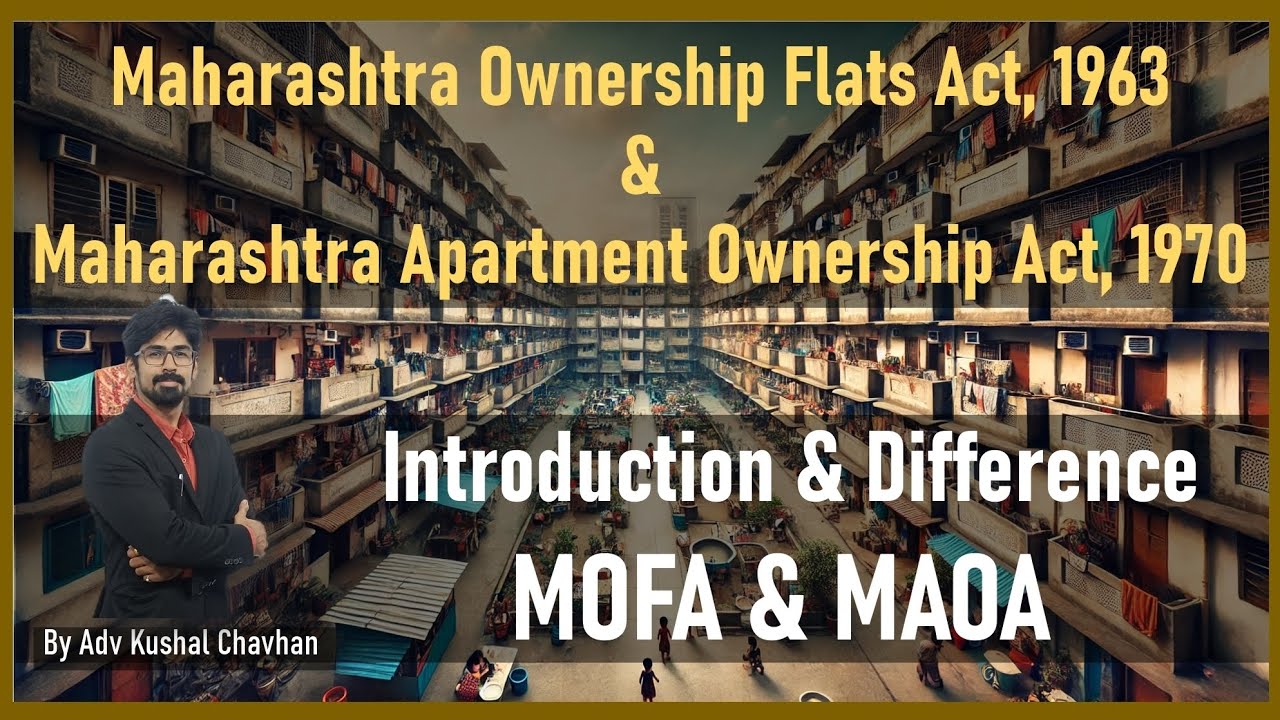 Maharashtra Ownership of Flat Act 1963 & Apartment Ownership Act 1970 ...