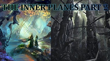 Pathfinder Planar Guide: Inner Sphere Part 2 - the Positive, the Negative, the Brights & Shadows