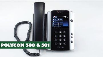Polycom VVX 500 & 501