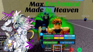 [JoJo Blox] *MAX ENCHANTED* Made In Heaven Showcase!