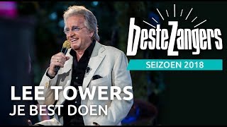 Lee Towers - Je best doen | Beste Zangers 2018