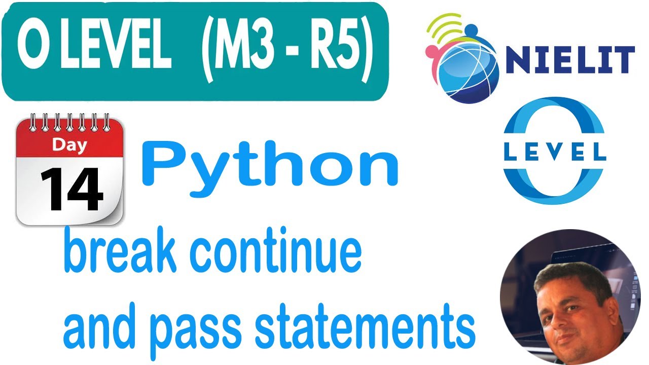 Pass Break Continue Statement in Python || M3-r5 Pass Break and ...