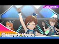 【4K】ミリシタ Shamrock Vivace MM | PST衣装