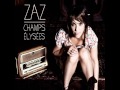 ZAZ CHAMPS ELYSEES