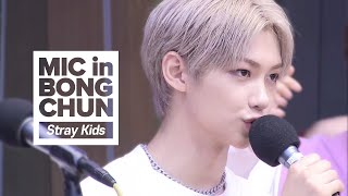 Stray Kids's MIC in BONGCHUN - MIROH, Insomnia, Grow up, Side Effects, Spread my wings, My pace....