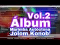 Marimba autctona jolom konob vol  2 lbum por koson audioteca