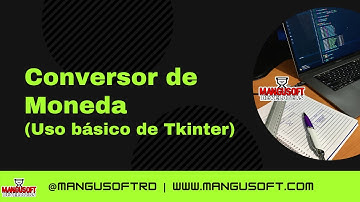 Conversor Monedas en Python + Tkinter 💻 🚀