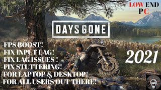 Days Gone How To Fix Stuttering | How to Fix Lag | Increase Performance 2021 - ✅*NEW*
