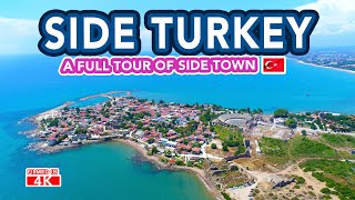 SIDE TURKEY - Full tour of Side Old Town, Shops, Harbour and Streets in Side Turkey