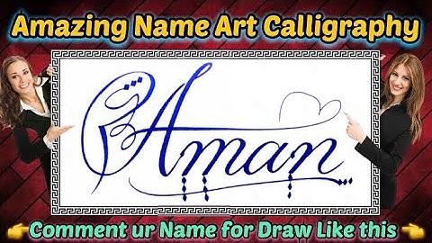 Aman Name Signature Calligraphy Status | How to improve Cursive Handwriting | Cut Marker | Draw