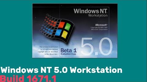 Windows NT 5.0 beta 1 build 1671