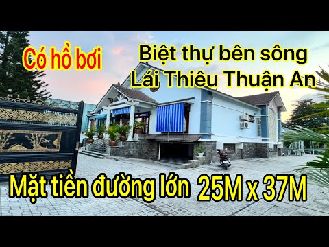 Video Bán Biệt thự vườn Bên sông | có hồ bơi | 25M x 37M |... - youtube