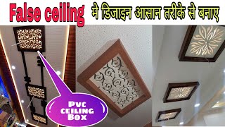 How To Make Pvc Box In Ceiling Jali Design Pvc Ceiling Design Pvc Ceiling Price