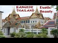 Bangkok | Thailand - Exotic Beauty