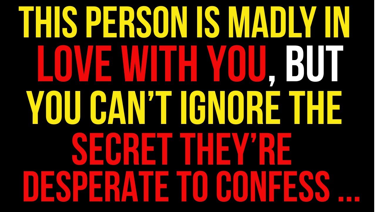 They’re Madly in Love With You… But You Can’t Ignore the Secret They’re