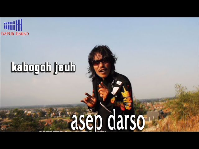 Asep Darso - Kabogoh Jauh | (Calung) | (Official Video) class=