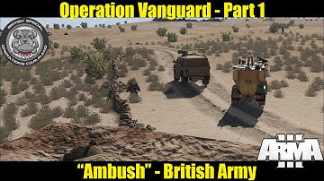 ARMA 3 - Operation Vanguard - Part 1 - "Ambush" - 3 Commando