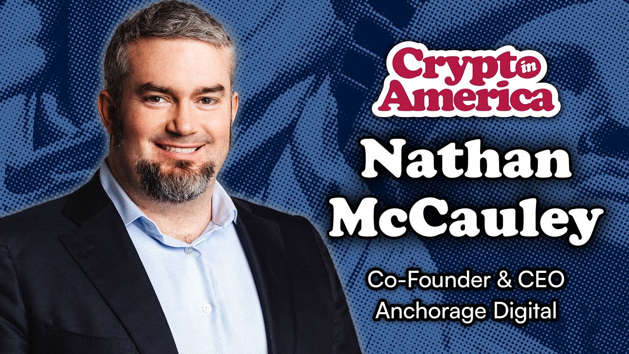 How Anchorage Is Securing Crypto For BlackRock & Cantor Fitzgerald | Nathan  McCauley