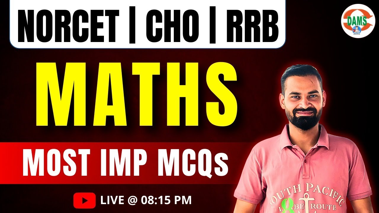 Maths Most Important MCQs | NORCET, CHO, and RRB | Hooda Sir | DAMS Nursing