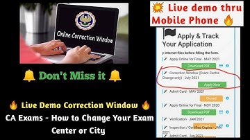 CA Exam Correction Window LIVE DEMO Center Change For May