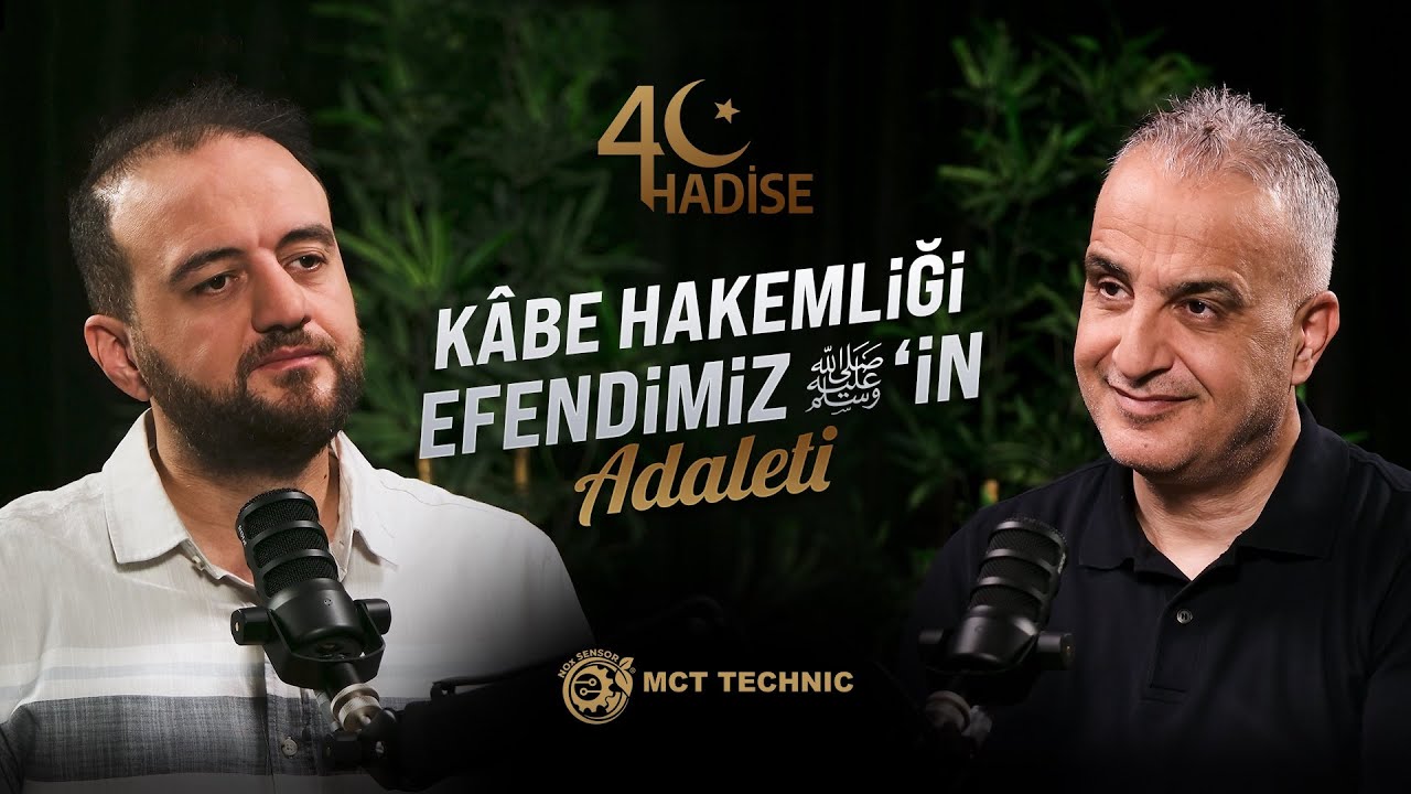 Kâbe Hakemliği – Efendimiz’in (S.A.V.) Adaleti | 40 Hadise | Bekir Develi - Muhammed Yazıcı #B9