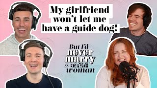 My girlfriend won't let me have a guide dog! ft.@MatthewandPaulOfficial