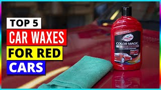 Best Car Waxes For Red Cars in 2026