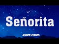 Señorita - Shawn Mendes (Mix Lyrics) | Ed Sheeran, Justin Bieber, Maroon 5,...