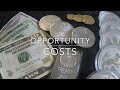 Precious metal investing opportunity cost goldbullioninvestment