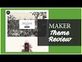 Maker shopify theme review