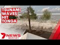 Tsunami generated after volcanic eruption near Tonga | 7NEWS