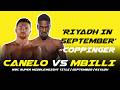 CANELO ALVAREZ VS CHRISTIAN MBILLI - WBC SUPER MIDDLEWEIGHT TITLE | SEPTEMBER | RIYADH