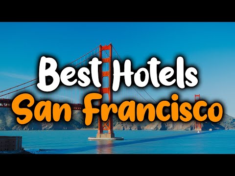 Video: 9 Hotel Terbaik Dekat San Francisco Tahun 2022