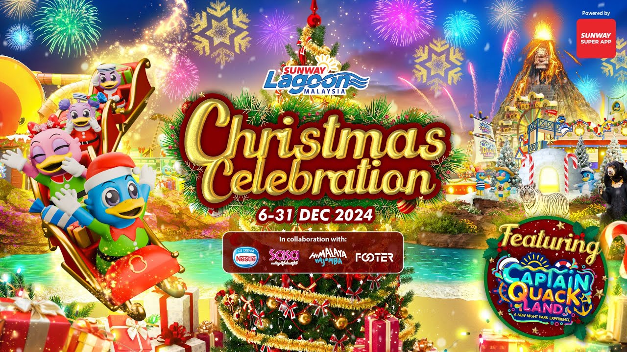 Sunway Lagoon Studios: Christmas Cheers Meets Captain Quack Land's ...